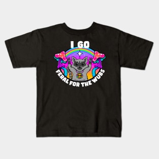 Feral for the wubs. Kids T-Shirt